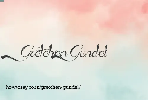 Gretchen Gundel