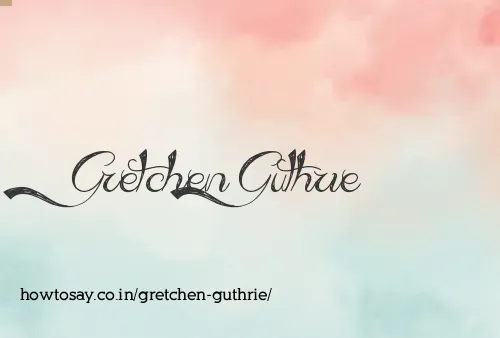 Gretchen Guthrie
