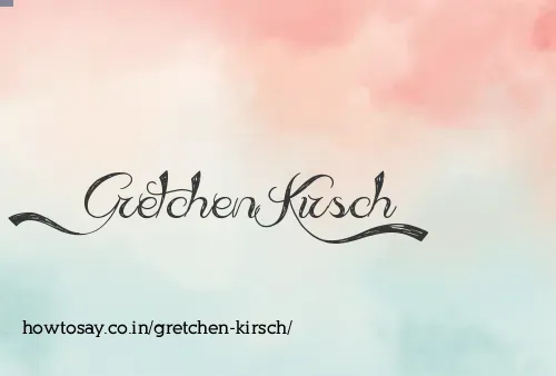 Gretchen Kirsch