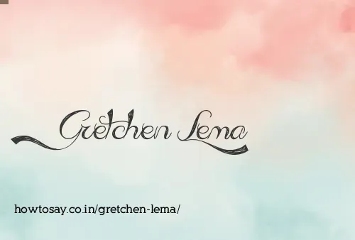 Gretchen Lema