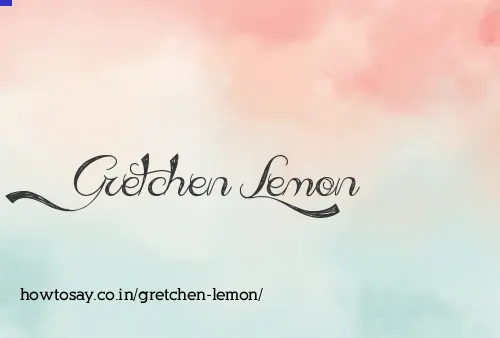 Gretchen Lemon