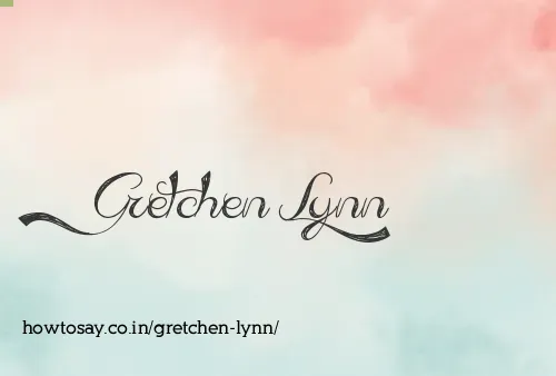 Gretchen Lynn