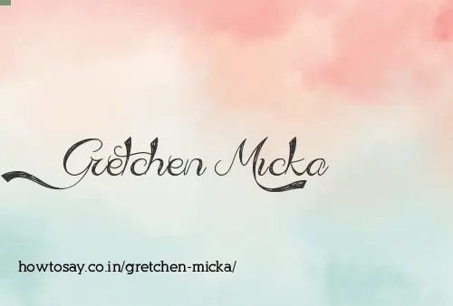 Gretchen Micka