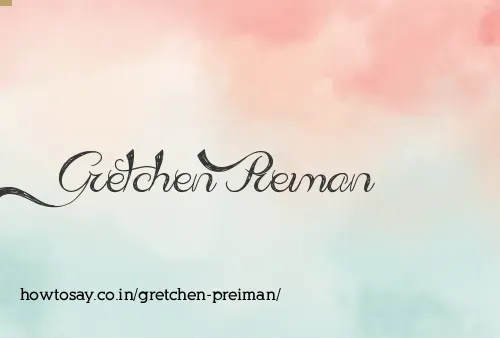 Gretchen Preiman