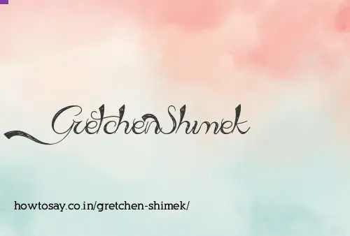 Gretchen Shimek