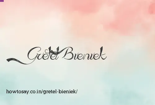 Gretel Bieniek