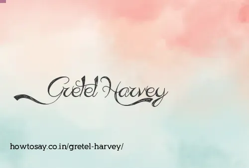 Gretel Harvey