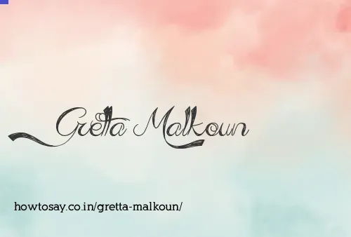 Gretta Malkoun