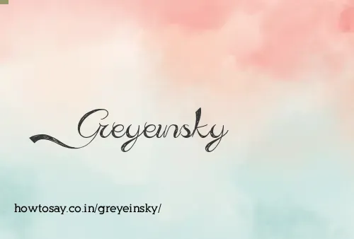 Greyeinsky