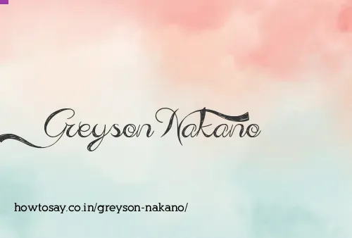 Greyson Nakano