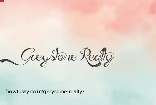 Greystone Realty