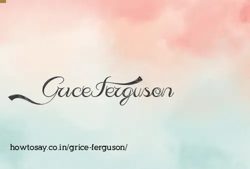 Grice Ferguson