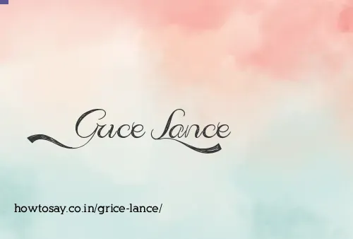 Grice Lance