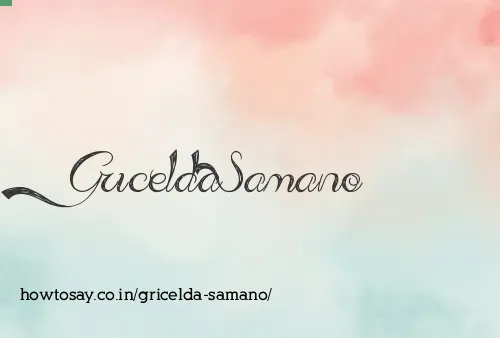 Gricelda Samano