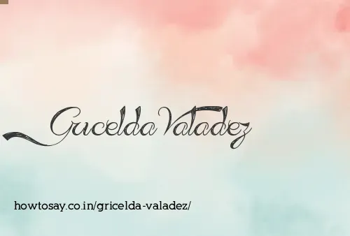 Gricelda Valadez