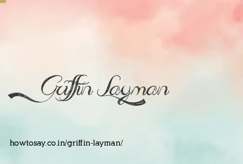 Griffin Layman