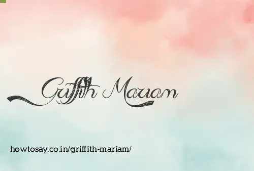 Griffith Mariam