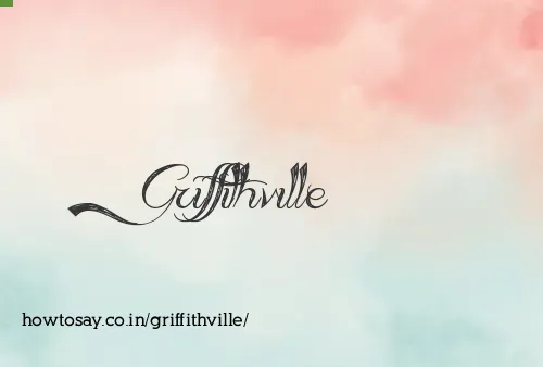 Griffithville