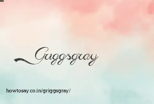 Griggsgray