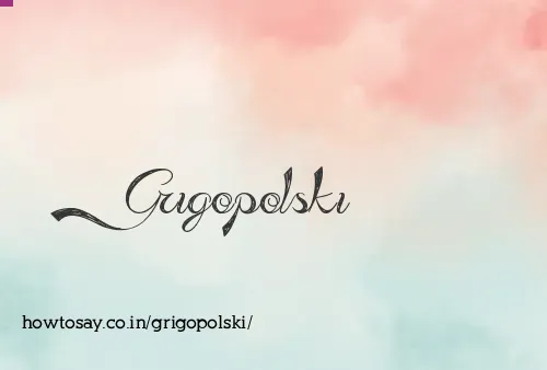 Grigopolski