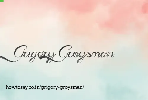 Grigory Groysman