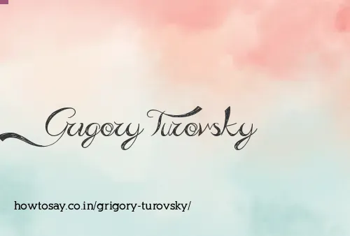 Grigory Turovsky