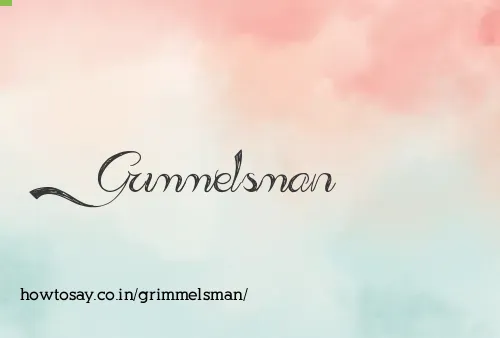 Grimmelsman