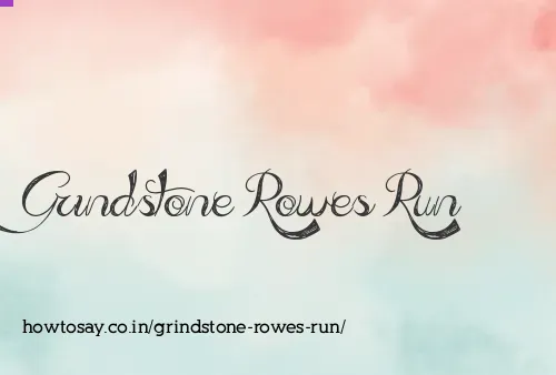 Grindstone Rowes Run