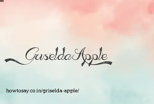 Griselda Apple