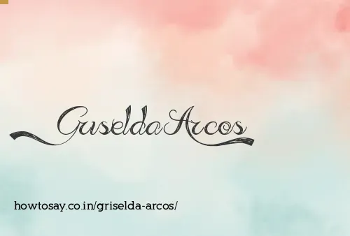 Griselda Arcos