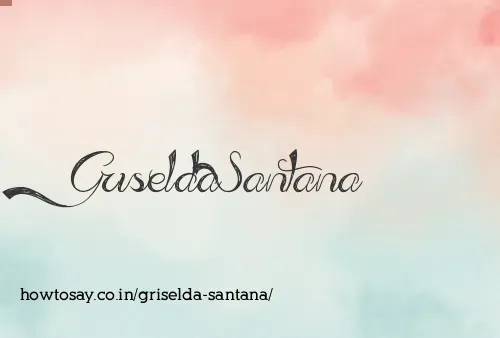 Griselda Santana