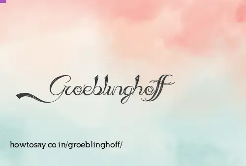 Groeblinghoff