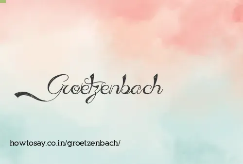 Groetzenbach