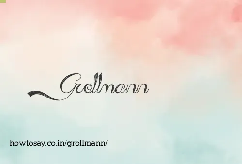 Grollmann
