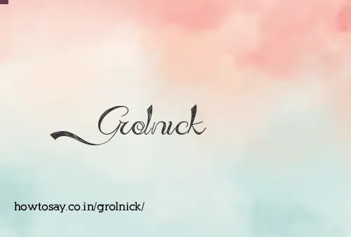 Grolnick