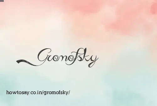 Gromofsky