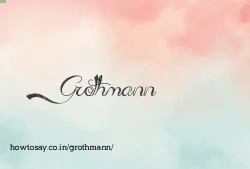Grothmann