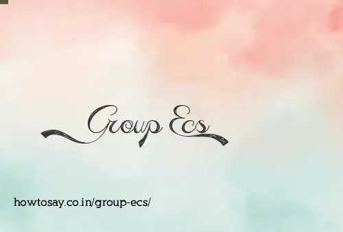 Group Ecs