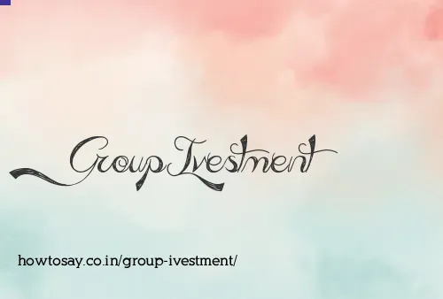 Group Ivestment