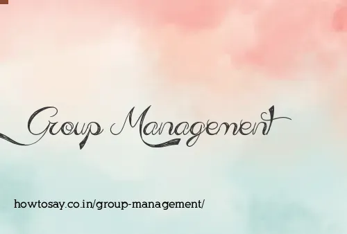 Group Management