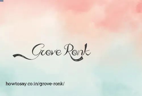 Grove Ronk