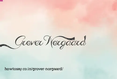 Grover Norgaard