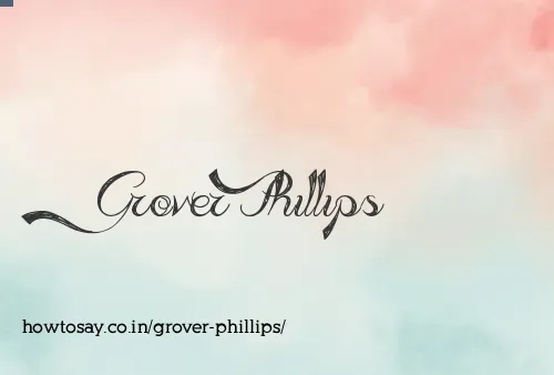 Grover Phillips