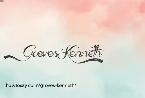 Groves Kenneth
