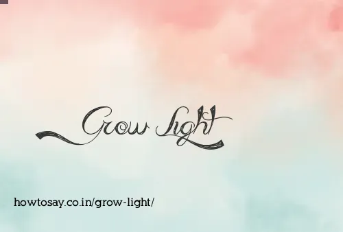 Grow Light