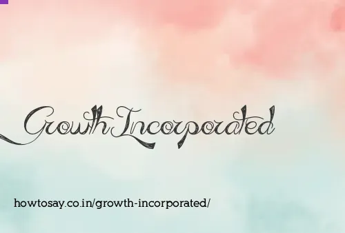 Growth Incorporated
