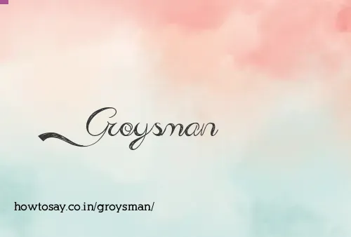 Groysman