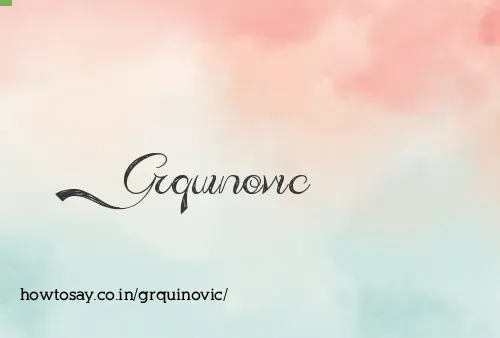 Grquinovic