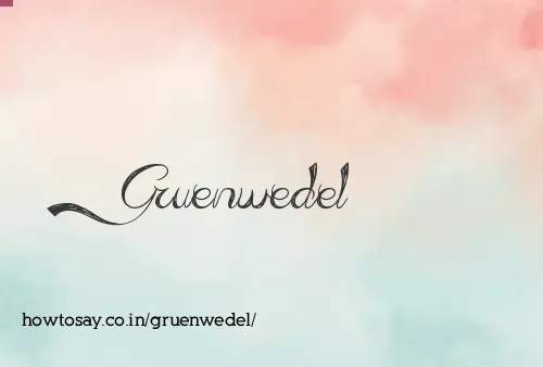 Gruenwedel