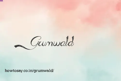 Grumwald